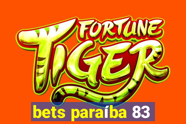 bets paraíba 83